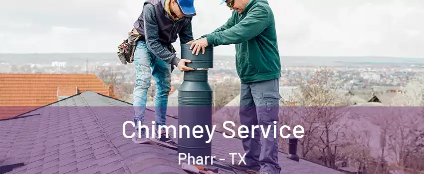 Chimney Service Pharr - TX