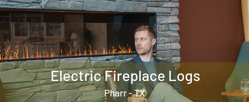  Electric Fireplace Logs Pharr - TX