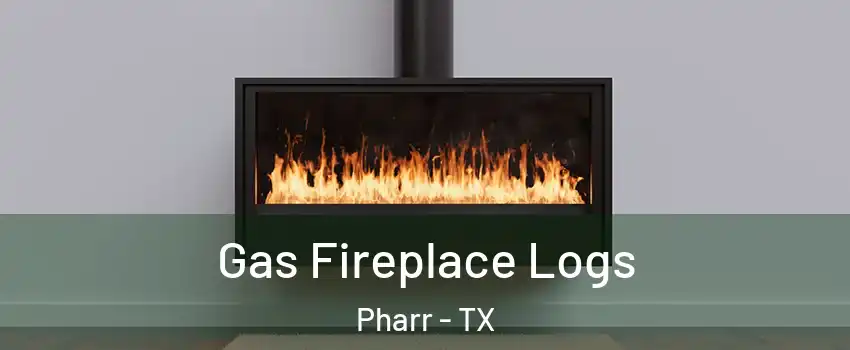  Gas Fireplace Logs Pharr - TX